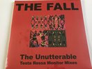 THE FALL - Unutterable Testa Rossa Monitor Mixes  RSD19 RECORD STORE DAY