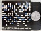 Provocative Percussion      Vol. 3      Command       Gat       USA     NM  # 66