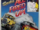 SMOKIE / ALL FIRED UP