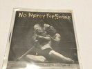 E-13 - No Mercy For Swine 7” Vinyl Ep Misfits Poison Idea Black Flag