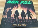 Overkill Feel The Fire LP