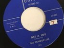 Silhouettes Get A Job 1957 on Junior 391 Blue Label VG+ Second Pressing
