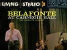 HARRY BELAFONTE AT CARNEGIE HALL - 2 RCA Living Stereo LPs (10S/1?S/6?S/11S)