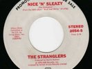The Stranglers Promo Nice 'n' Sleazy USA only Stereo & Mono version 7