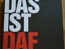 Deutsch Amerikanische Freundschaft - Das Ist DAF / 5 x Vinyl LP + 7