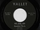 Rockabilly 45 - Country G-J's - Go Girl Go - Valley - VG++ mp3 - rare original