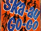 Ska-Au-Go-Go Roland Alphonso & The Soul Brothers 12” vinyl Studio One