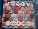 FOGGY PATCHWORK ALBUM 1976 UK LP CANON CNN 5957 A-1/B-1