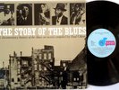 The Story Of The Blues 2LP Charley Patton-Robert Johnson-Blind Willie McTell