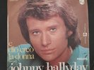 Rare 45Tours Johnny Hallyday Pressage Italie 6009.226 morir domani 1972