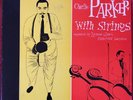 CHARLIE PARKER with Strings, original 78rpm, 1949 Clef Recording, Mercury C-101