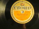 78 : CROWN 3350-ADRIAN SCHUBERT-NOW YOU'VE TO ME WORRYIN' /AS YOU DESIRE ME E+/