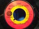 Corletts Lost Without Your Love I'm Getting Tired 1970 Capitol RnB Soul Promo 45