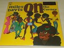 MILES DAVIS-ON THE CORNER-2012-REMASTERED G/F 180g VINYL LP-NEW & SEALED