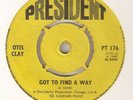 OTIS CLAY Got To Find A Way PRESIDENT PROMO NORTHERN SOUL UK 45