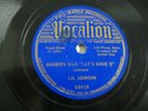 LIL JOHNSON New Shave em Dry Grandpa Said 78 rpm Vocalion 03428 RARE BLUES 1936