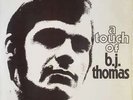 B.J. Thomas A Touch Of LP Comp Vinyl Schallplatte 121436