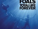 Foals-Total Life Forever (UK IMPORT) Vinyl / 12