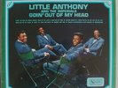 LITTLE ANTHONY & IMPERIALS GOIN OUT OF MY HEAD 1966 UK UNITED ARTIST LP ULP 1100