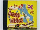 BOZO AND THE BIRDS - 78 RPM CHILD'S ALBUM 19 PAGE STORYBOOK TWO X 10” DISCS 1949
