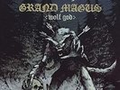 Grand Magus - Wolf God (NEW VINYL LP)