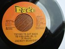 JACKEY BEAVERS - TRYING TO GET BACK TO YOU GIRL Pt.1/2 - US 7