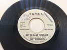 ISLEY BROTHERS “GOT TO HAVE YOU BACK” TAMLA DJ 45 NORTHERN SOUL