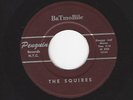 45- RARE SURF/GARAGE- THE SQUIRES- 