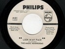 GARAGE/PYSCH-MAGIC MUSHROOMS-LOOK IN MY FACE/NEVER LET GO-PHILIPS 40483