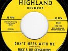 NORTHERN SOUL - MIKE & THE CENSATIONS - DON'T MESS WITH ME - HIGHLAND -