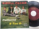 SMALL FACES Patterns Orig German 1966 Unique PS 45 very nice condition   MOD