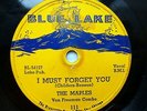 THE MAPLES doo-wop 78  I MUST FORGET YOU   on Blue Lake b/w 
