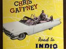 1986 Chris Gaffney Road to Indio 12” EP vinyl Record rockabilly Country Rock