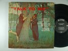 LITTLE WILLIE JOHN Talk To Me SOUL LP King DG