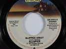 70s Soul 45 ALLSPICE Slipped Away AT-HOME VG++ HEAR