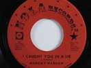 Northern Soul 45 ROBERT PARKER I Caught You In A Lie NOLA HEAR