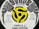 FUNK 45-Fried Chicken-Funky D.J-Stone Records Promo Vg++ HEAR