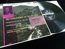 Mendelssohn In Scotland - Peter Maag / LSO **Decca SXL 2246 WBg ED1 LP**