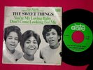 THE SWEET THINGS - You're My Loving Baby - 45 rpm with Picture Sleeve  Date 1504