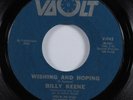 Northern Soul 45 BILLY KEENE Wishing And Hoping VAULT HEAR