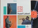 Rare Jazz.Yusef Lateef..A Flat, G Flat and C..OG Impulse Stereo Van Gelder