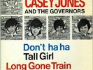 CASEY JONES AND THE GOVERNORS DON'T HA HA FRENCH ORIG EP 45 PS 7