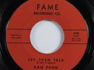 Northern Soul Popcorn 45 DAN PENN Let Them Talk FAME VG++ HEAR
