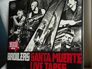 BROILERS original limited 3.000 Vinyl 3LP Santa Muerte Live Tapes (2012)