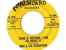 MIKE & THE CENSATIONS   NOTHING I CAN DO ABOUT   RARE NORTHERN SOUL 45 HEAR BOTH