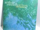 ARTHUR RUSSELL Let's Go Swimming 12