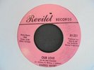 DARRELL BANKS Our Love REVILOT Northern Soul 45 HEAR