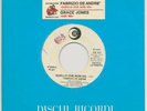 FABRIZIO DE ANDRE' 'Quello che non ho' 45g JB + targhetta RICORDI 1981