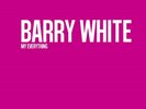 White Barry-My Everything (White Vinyl) VINYL NEW