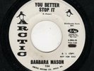 NORTHERN SOUL-BARBARA MASON-YOU BETTER STOP IT/HAPPY GIRL-ARCTIC 154